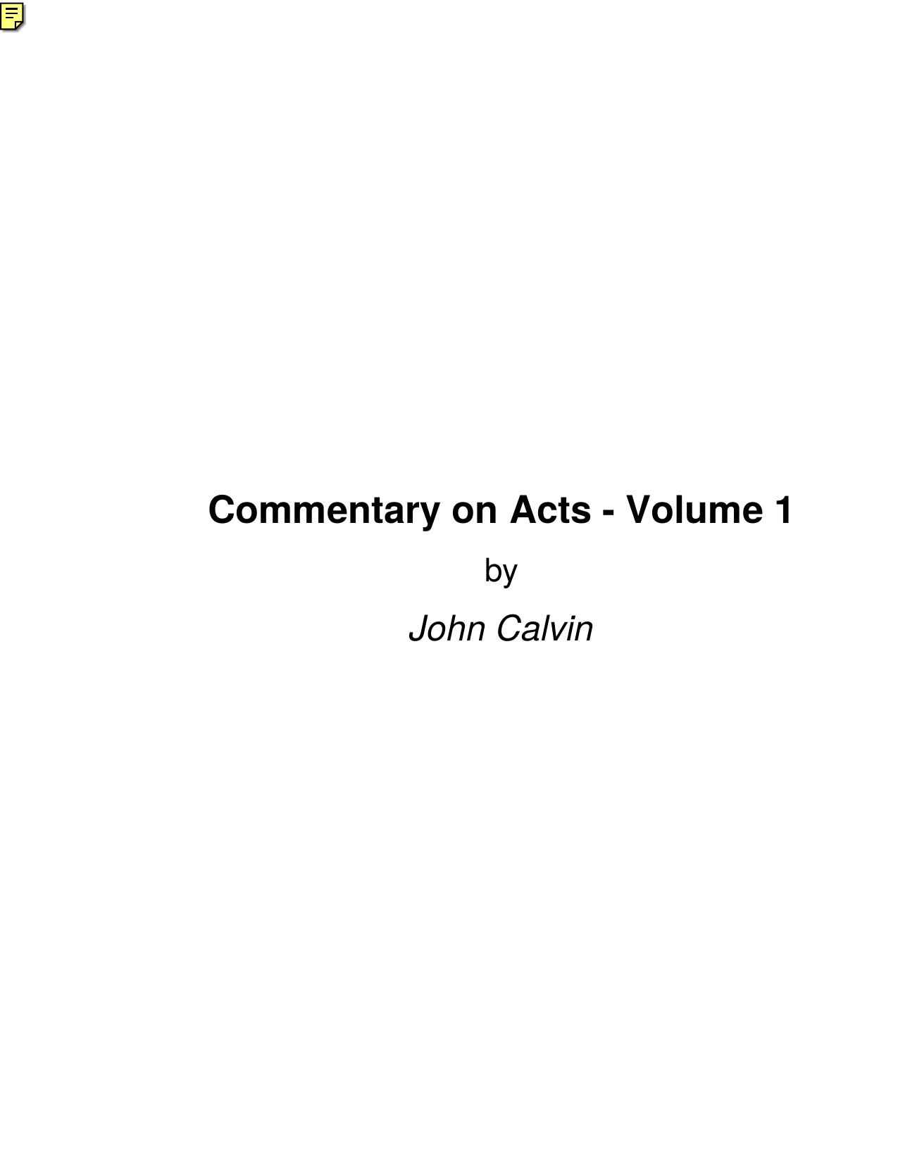 Commentary on Acts - Volume 1 by John Calvin