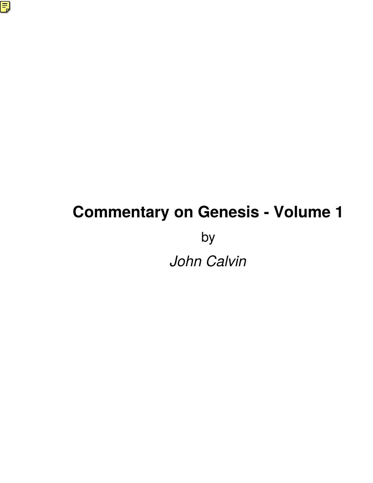 Commentary on Genesis - Volume 1 by John Calvin