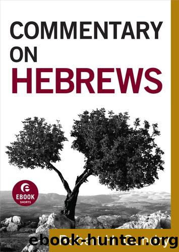 Commentary on Hebrews by Robert H. Gundry