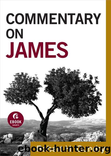 Commentary on James (Commentary on the New Testament Book #16) by Robert H. Gundry