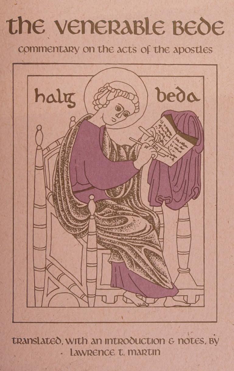 Commentary on the Acts of the Apostles by The Venerable Bede; Lawrence T. Martin