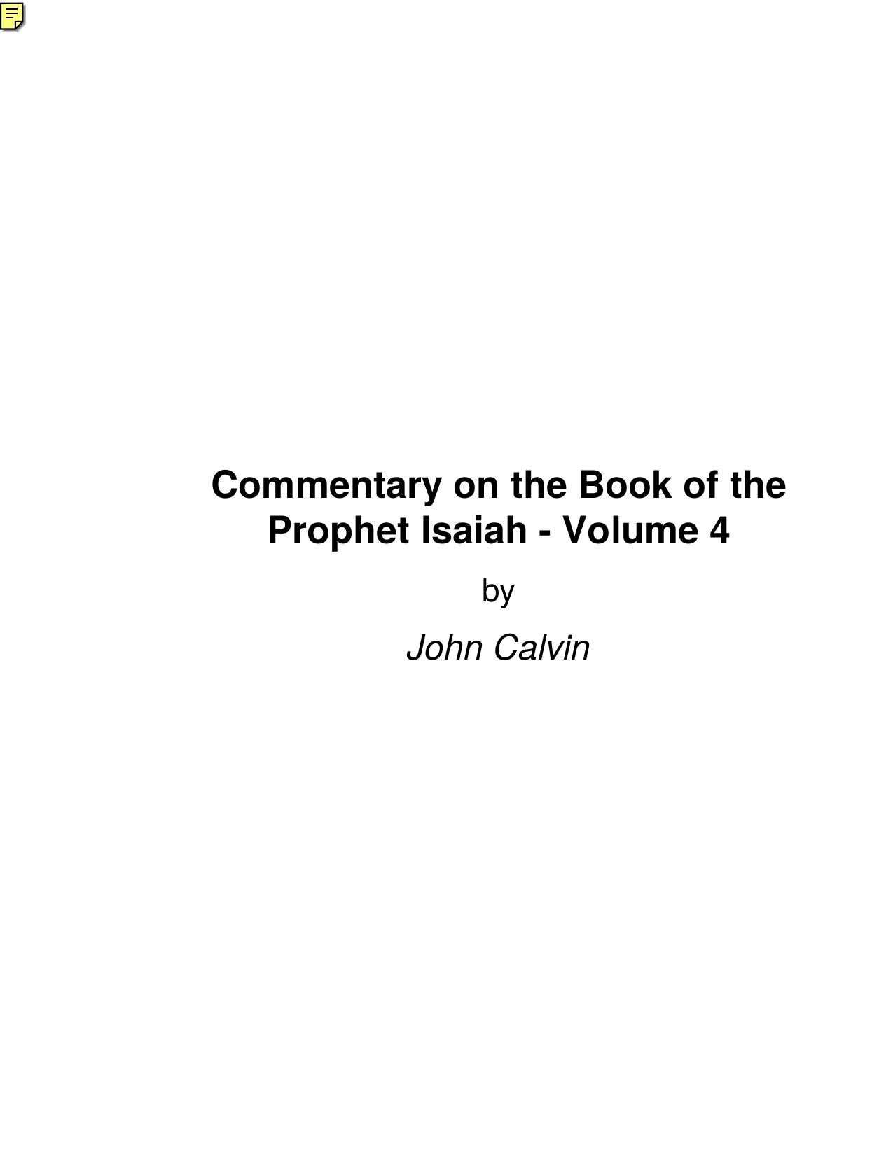Commentary on the Book of the Prophet Isaiah - Volume 4 by John Calvin