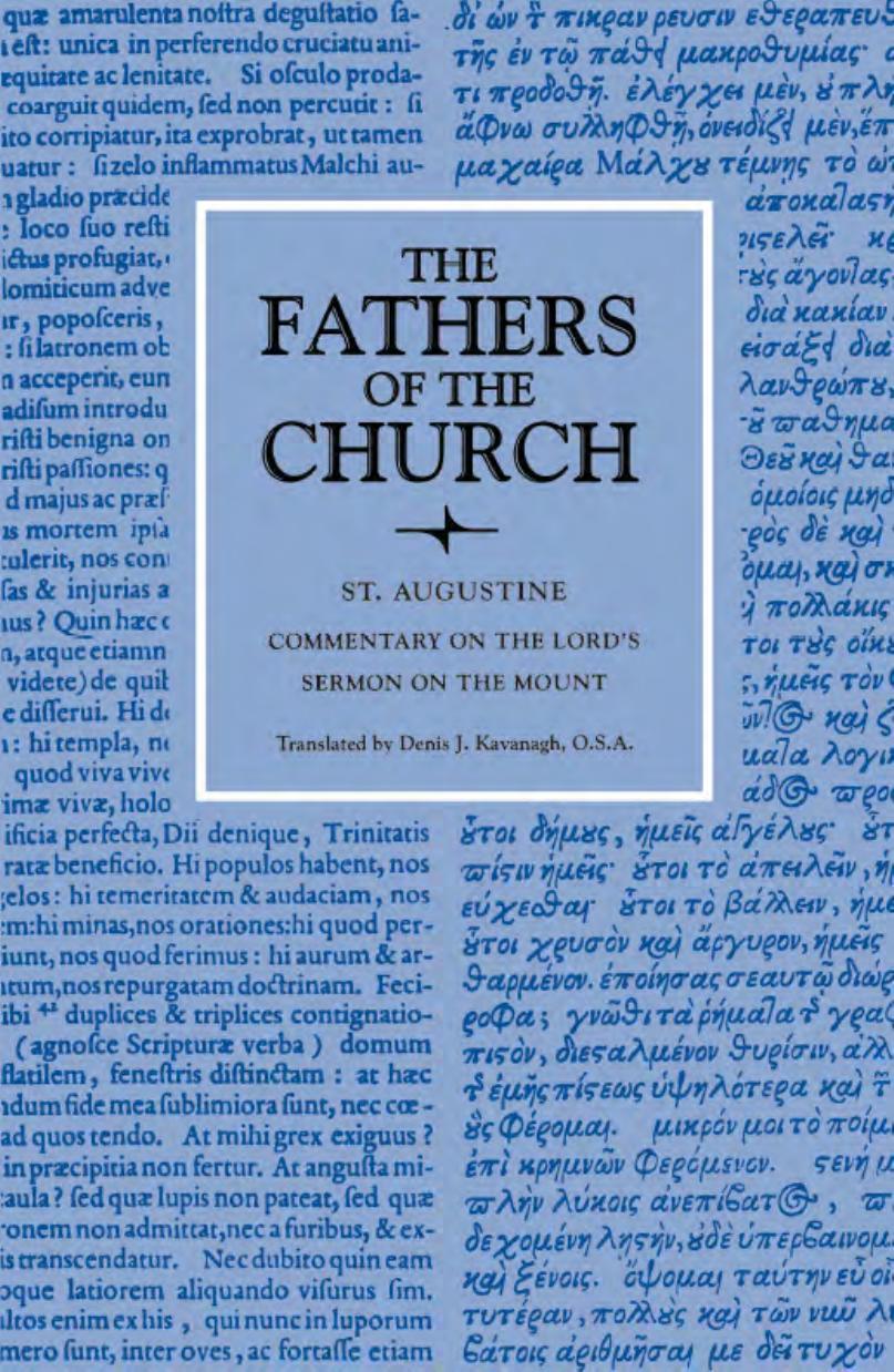 Commentary on the Lordâs Sermon on the Mount with Seventeen Related Sermons by by Saint Augustine (Author) Denis J. Kavanagh (Translator)