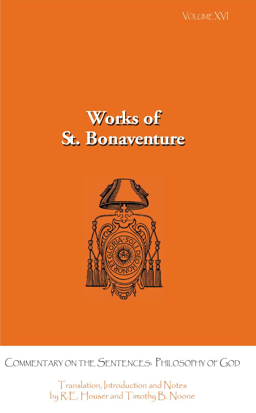 Commentary on the Sentences : Philosophy of God by R. E. Houser; Timothy B. Noone