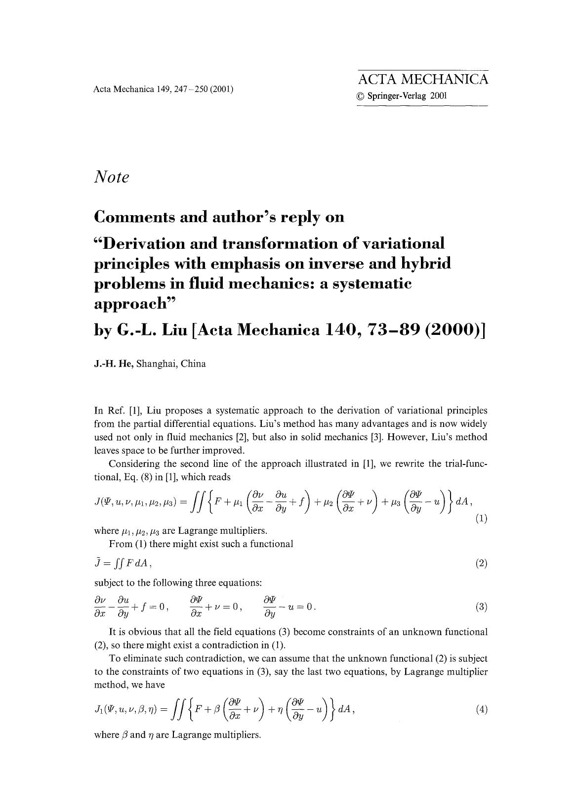 Comments and author's reply on &#x201C;Derivation and transformation of variational principles with emphasis on inverse and hybrid problems in fluid mechanics: a systematic approac by Unknown