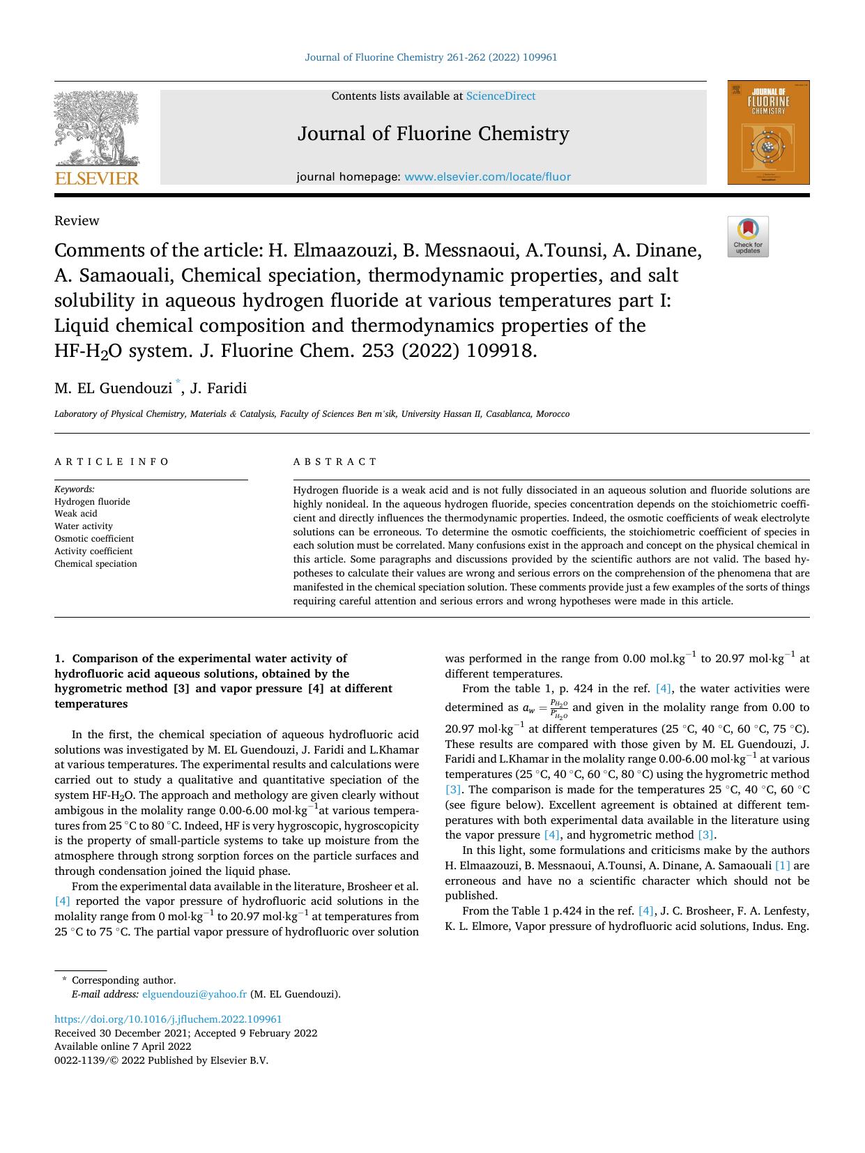 Comments of the article: H. Elmaazouzi, B. Messnaoui, A.Tounsi, A. Dinane, A. Samaouali, Chemical speciation, thermodynamic properties, and salt solubility in aqueous hydrogen fluo by M. EL Guendouzi & J. Faridi