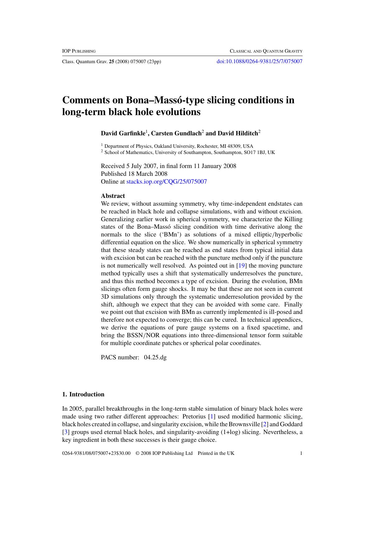 Comments on Bona-Masso-type slicing conditions in long-term black hole evolutions by D Garfinkle et al
