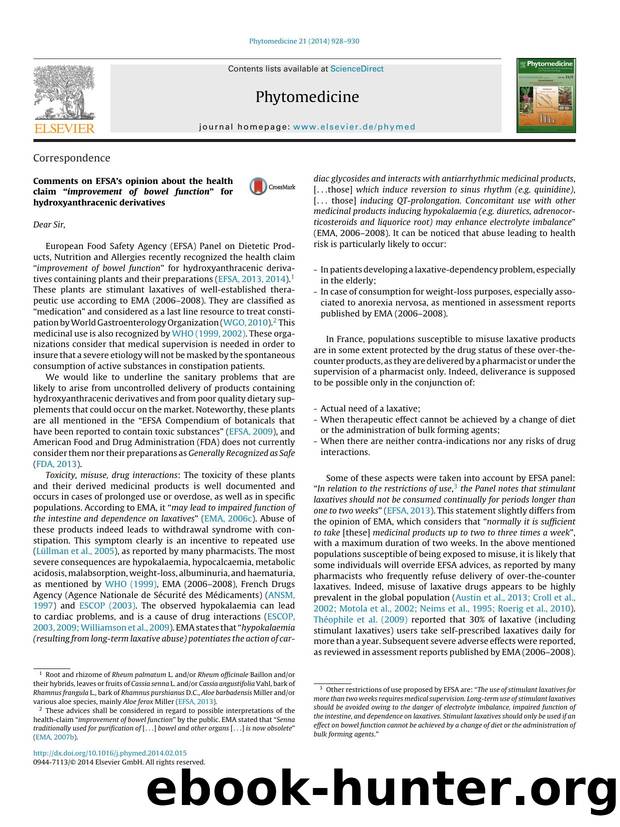 Comments on EFSA's opinion about the health claim âimprovement of bowel functionâ for hydroxyanthracenic derivatives by Sabrina Boutefnouchet & Pierre Champy & Thierry Hennebelle & Alexandre Maciuk