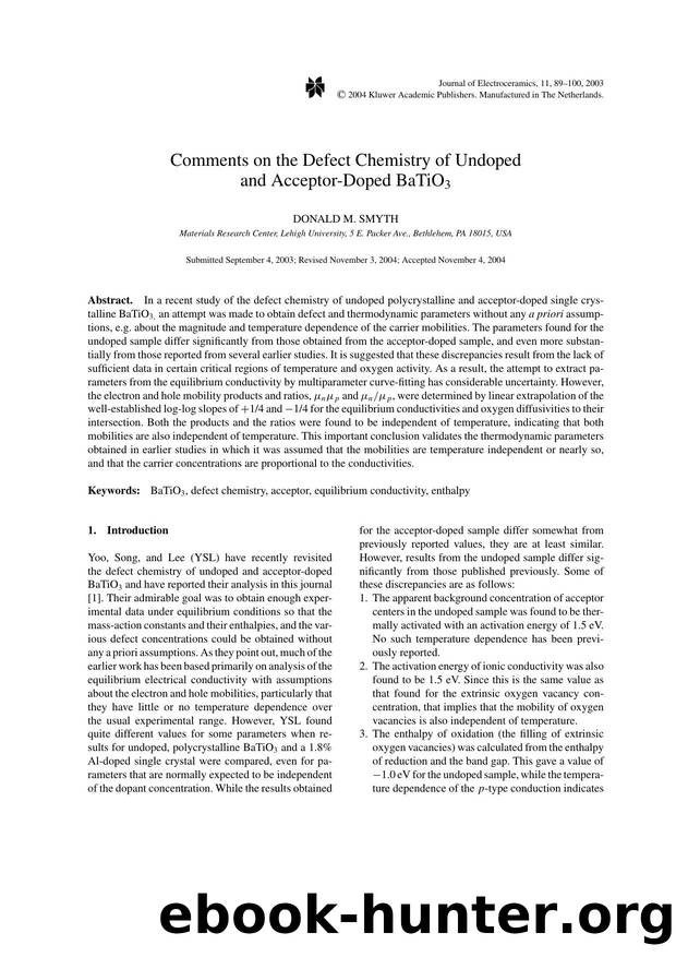 Comments on the Defect Chemistry of Undoped and Acceptor-Doped BaTiO<Subscript>3<Subscript> by Unknown