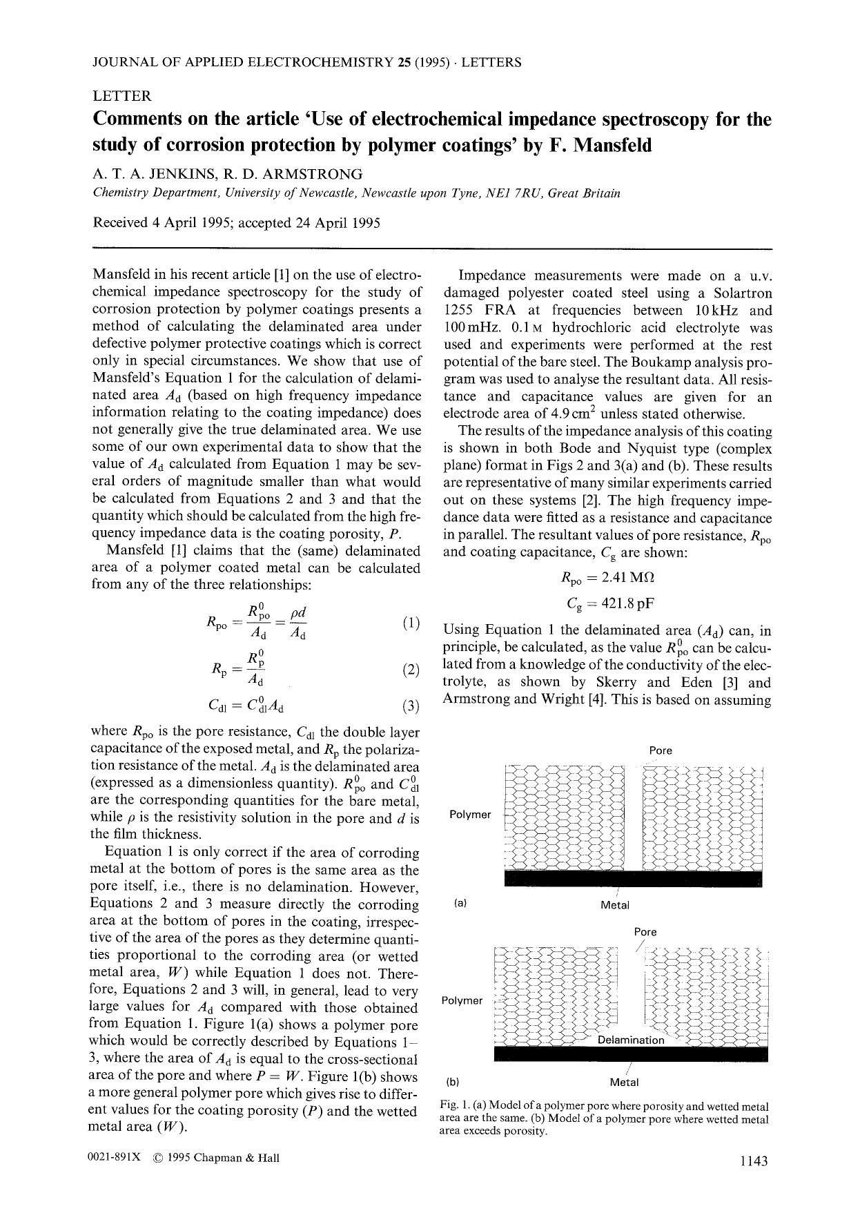 Comments on the article &#x2018;use of electrochemical impedance spectroscopy for the study of corrosion protection by polymer coatings&#x2019; by F. Mansfeld by Unknown