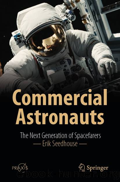 Commercial Astronauts by Erik Seedhouse