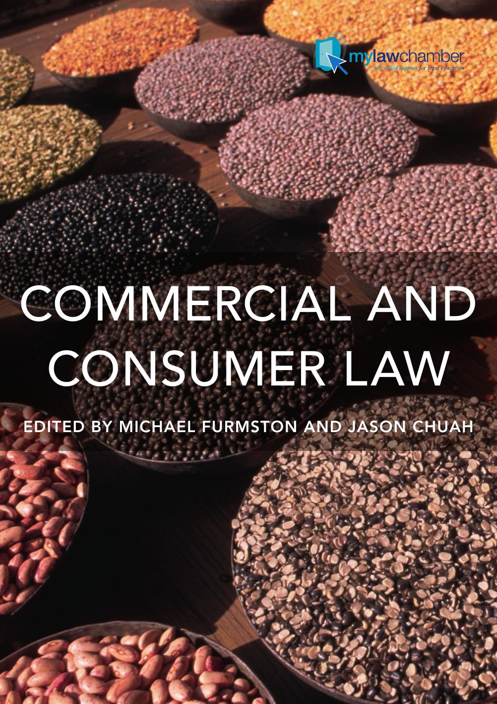 Commercial and consumer law by M P Furmston; Jason Chuah; Chris Willett; et al