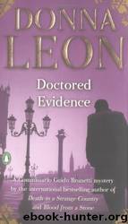 Commissario Brunetti 13 - Doctored Evidence by Leon Donna
