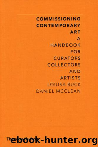 Commissioning Contemporary Art by Louisa Buck