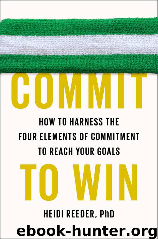 Commit to Win by Heidi Reeder PhD