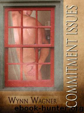Commitment Issues by Wynn Wagner
