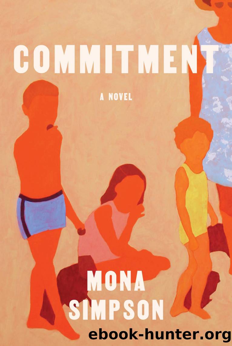 Commitment by Mona Simpson
