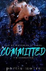 Committed by Portia Moore