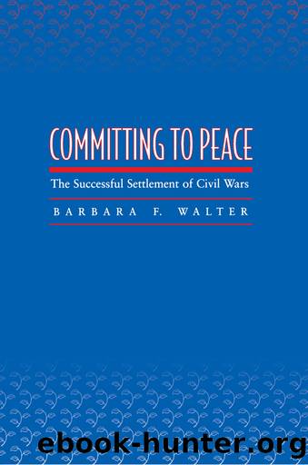 Committing to Peace by Barbara F. Walter