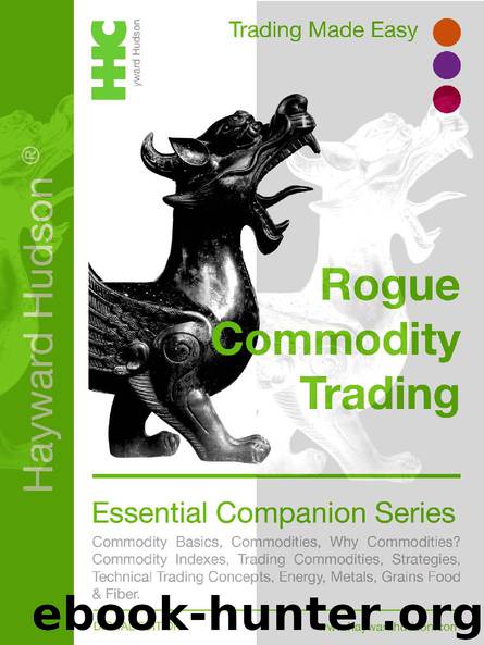 Commodity Trading For Professionals by Hudson Hayward