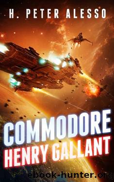 Commodore Henry Gallant by H Peter Alesso
