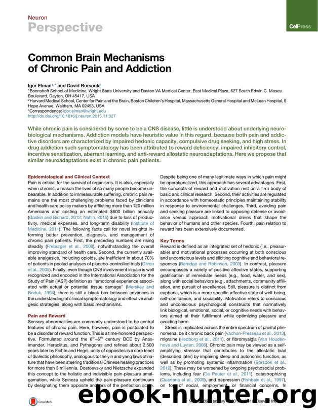Common Brain Mechanisms of Chronic Pain and Addiction by Igor Elman & David Borsook