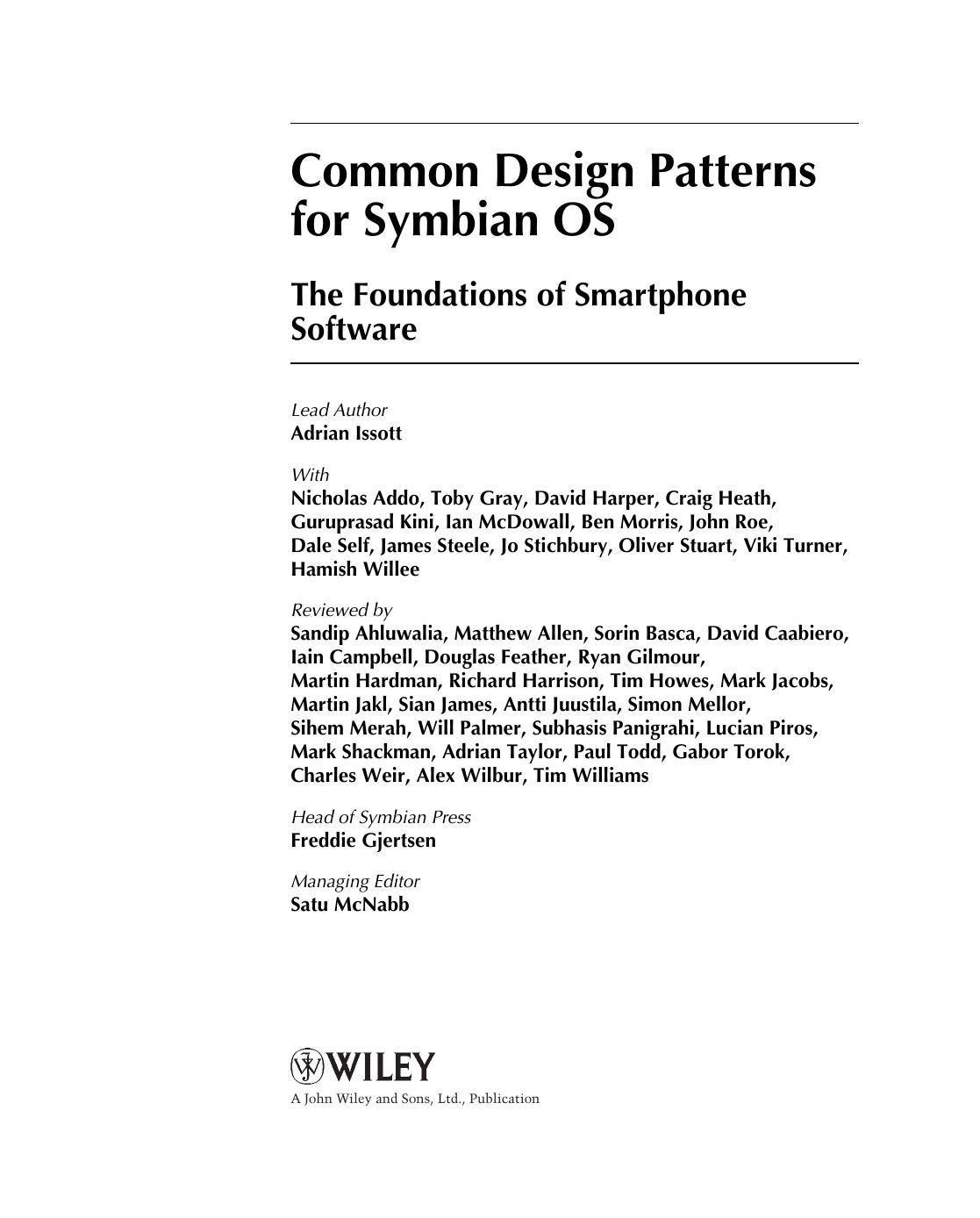 Common Design Patterns for Symbian OS: The Foundations of Smartphone Software (Symbian Press) by Adrian J. Issott
