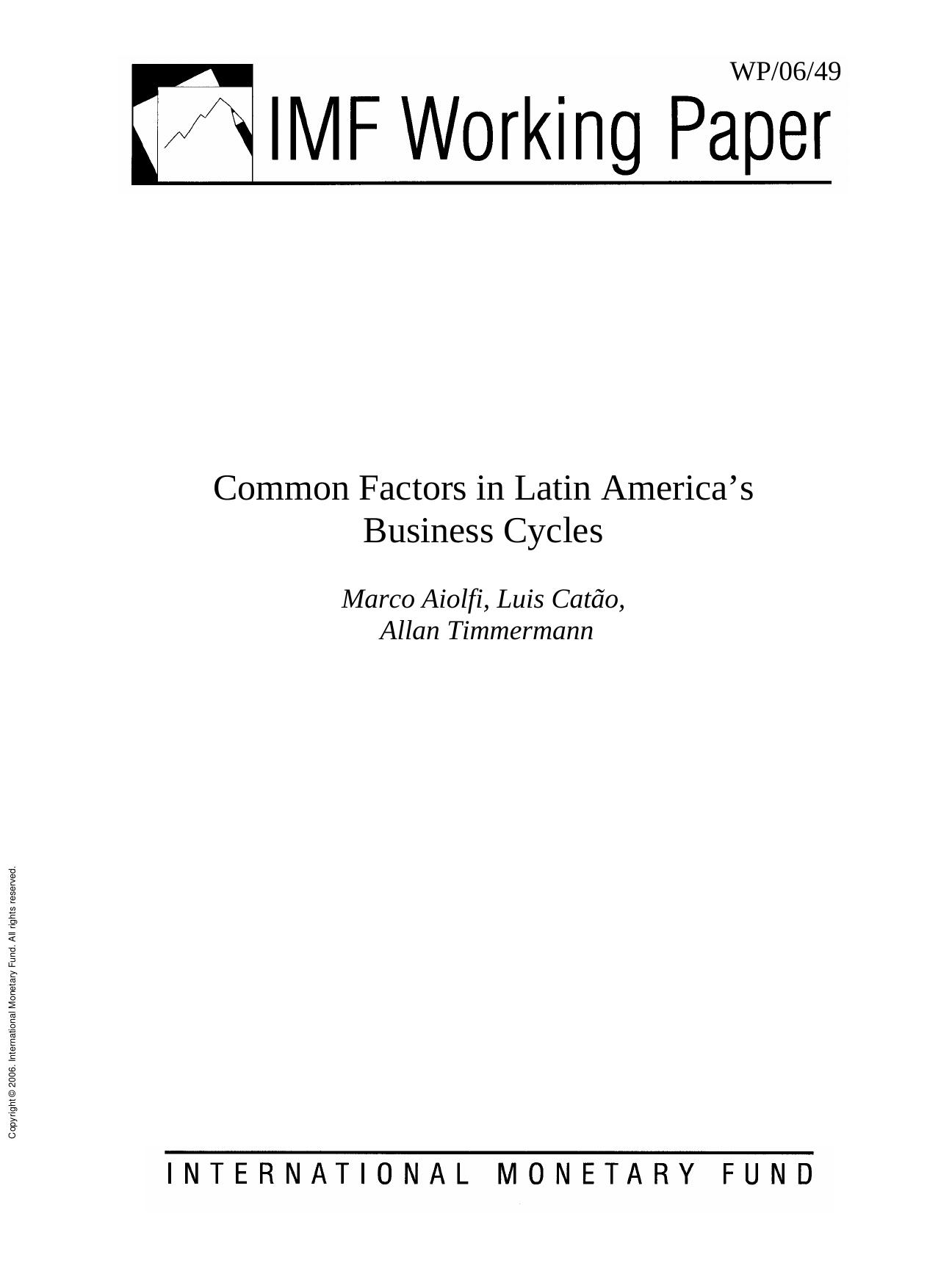 Common Factors in Latin America's Business Cycles by Marco Aiolfi; Allan Timmermann; Luis tÃ£o