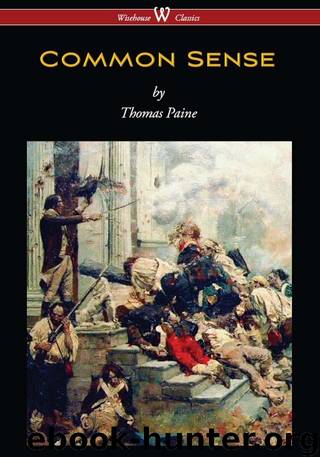 Common Sense (Wisehouse Classics Edition) by Paine Thomas