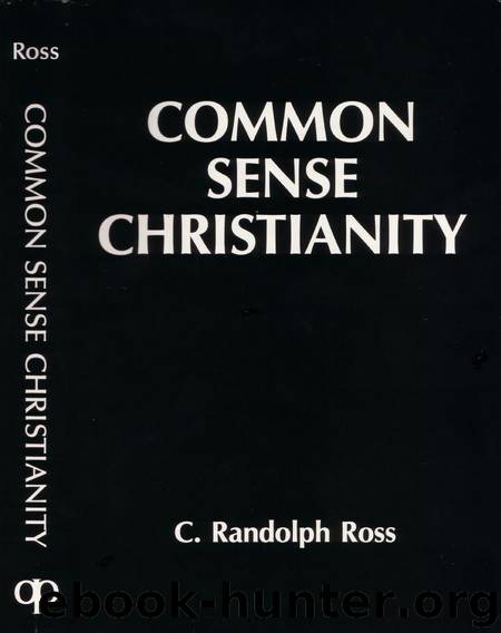 Common Sense Christianity by C. Randolph Ross
