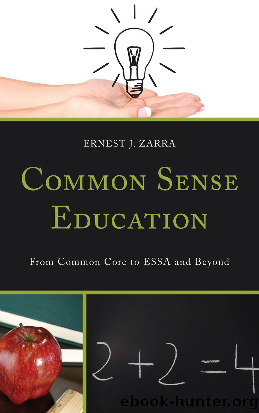 Common Sense Education by Zarra Ernest J. III;