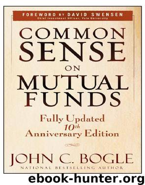 Common Sense on Mutual Funds by John C. Bogle & Swensen David F