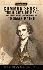 Common Sense, Rights of Man, and Other Essential Writings of Thomas Paine by Thomas Paine & Jack Fruchtman