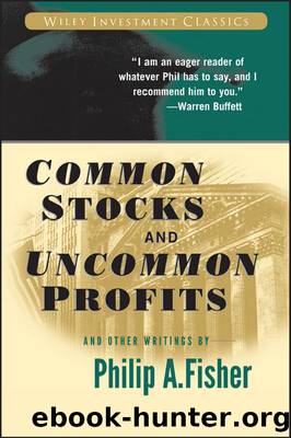Common Stocks and Uncommon Profits and Other Writings (Wiley Investment Classics) by unknow