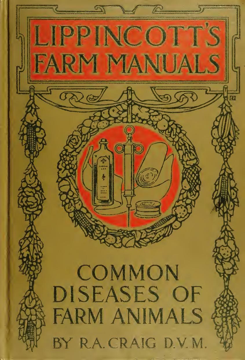 Common diseases of farm animals by Craig Robert Alexander 1872-