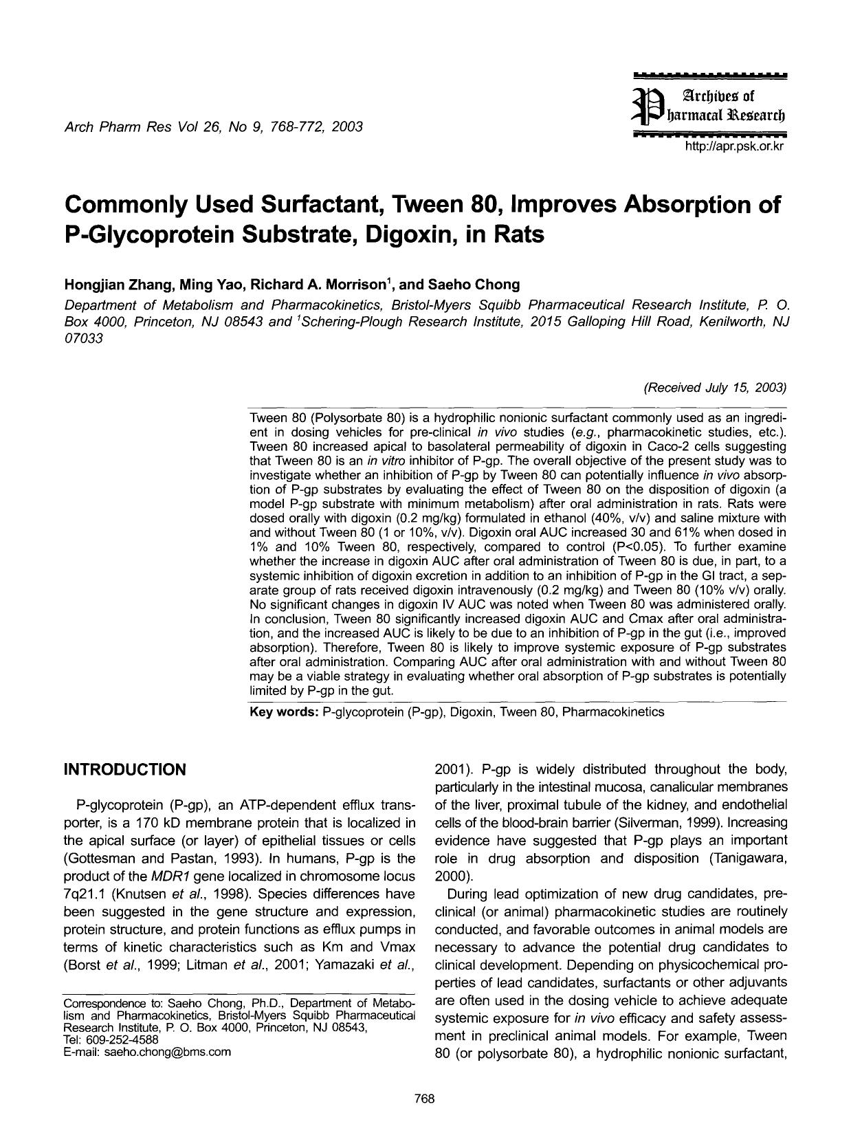 Commonly used surfactant, Tween 80, improves absorption of P-glycoprotein substrate, digoxin, in rats by Unknown