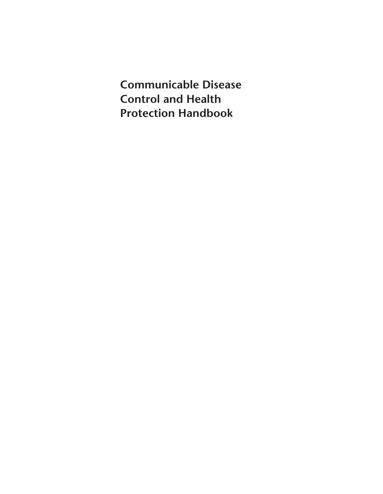 Communicable Disease Control and Health Protection Handbook by Jeremy Hawker Norman Begg Iain Blair Ralf Reintjes Julius Weinberg Karl Ekdahl