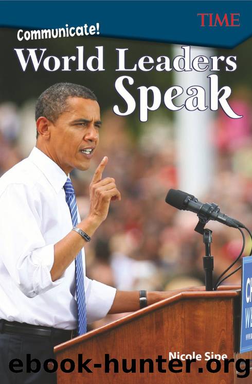 Communicate! World Leaders Speak by Nicole Sipe