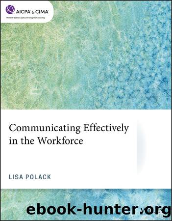 Communicating Effectively in the Workforce by Lisa Polack