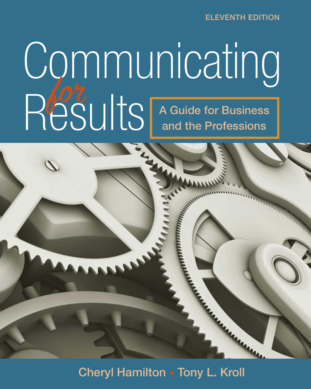 Communicating for Results: A Guide for Business and the Professions by Cheryl M. Hamilton