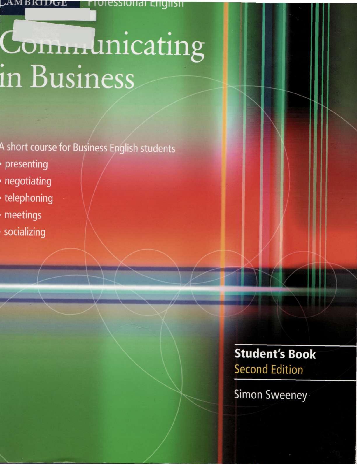 Communicating in Business: A Short Course for Business English Students by Simon Sweeney