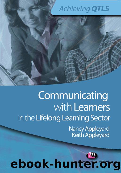 Communicating with Learners in the Lifelong Learning Sector by Appleyard Keith;Appleyard Nancy;