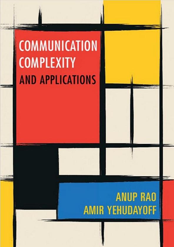 Communication Complexity: and Applications by Unknow