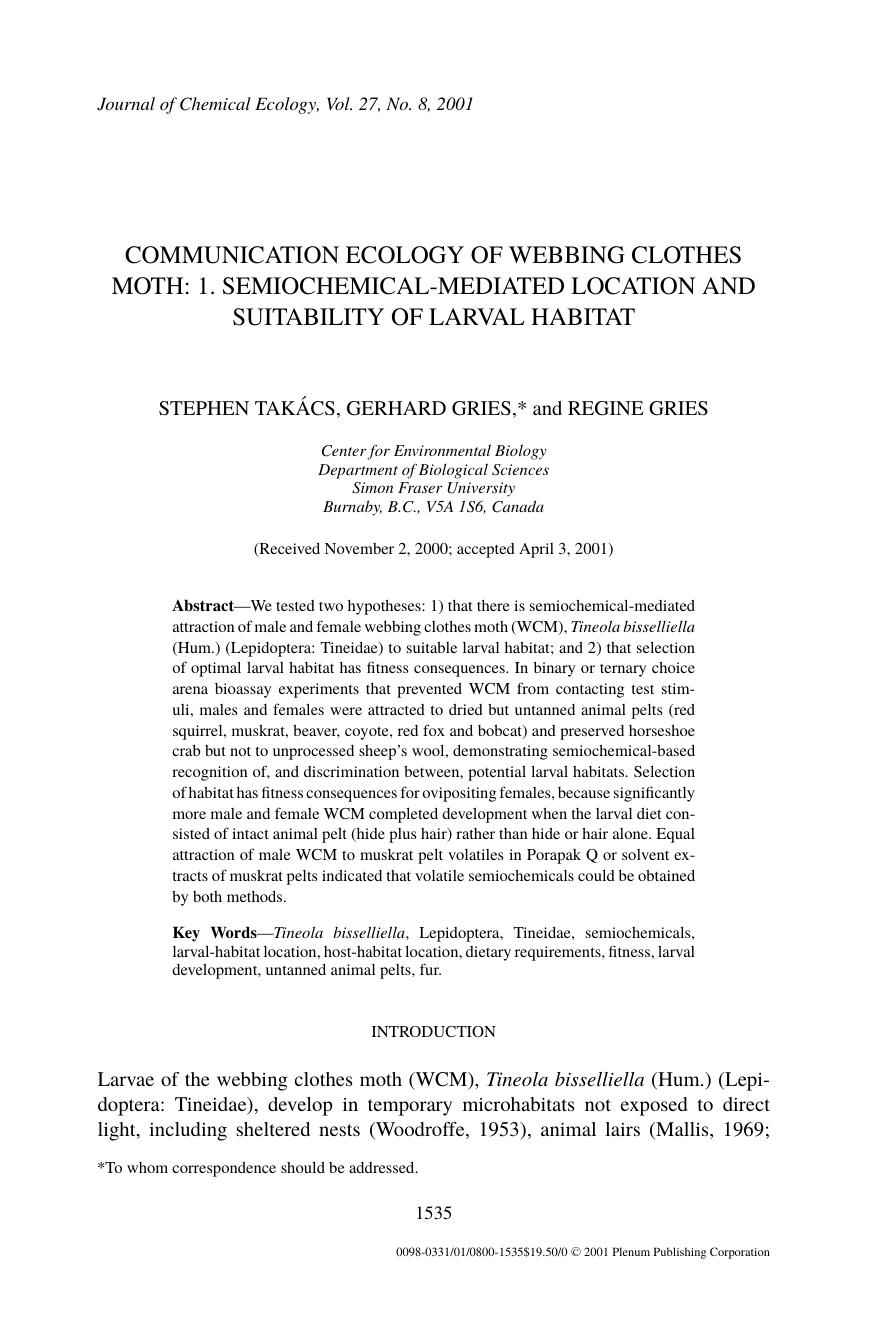 Communication Ecology of Webbing Clothes Moth: 1. Semiochemical-Mediated Location and Suitability of Larval Habitat by Unknown