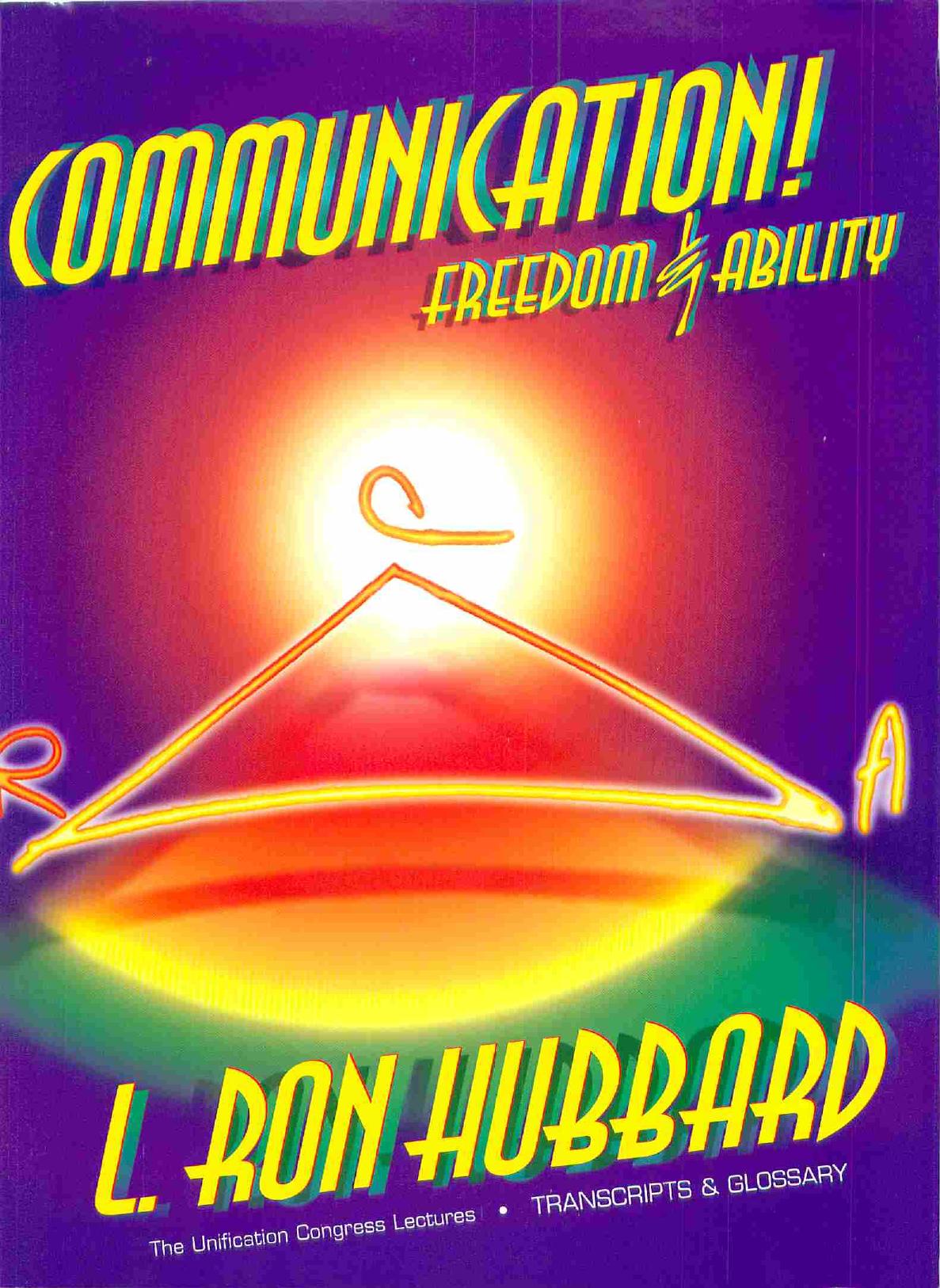Communication Freedom and Ability (transcripts) by Unknown