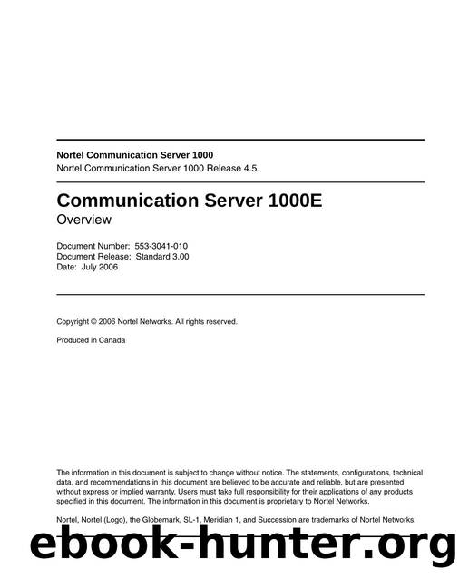 Communication Server 1000E Overview by Nortel Networks