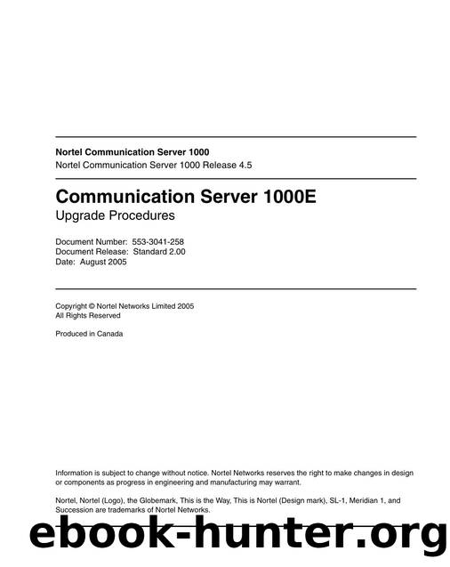 Communication Server 1000E Upgrade Procedures by Nortel Networks