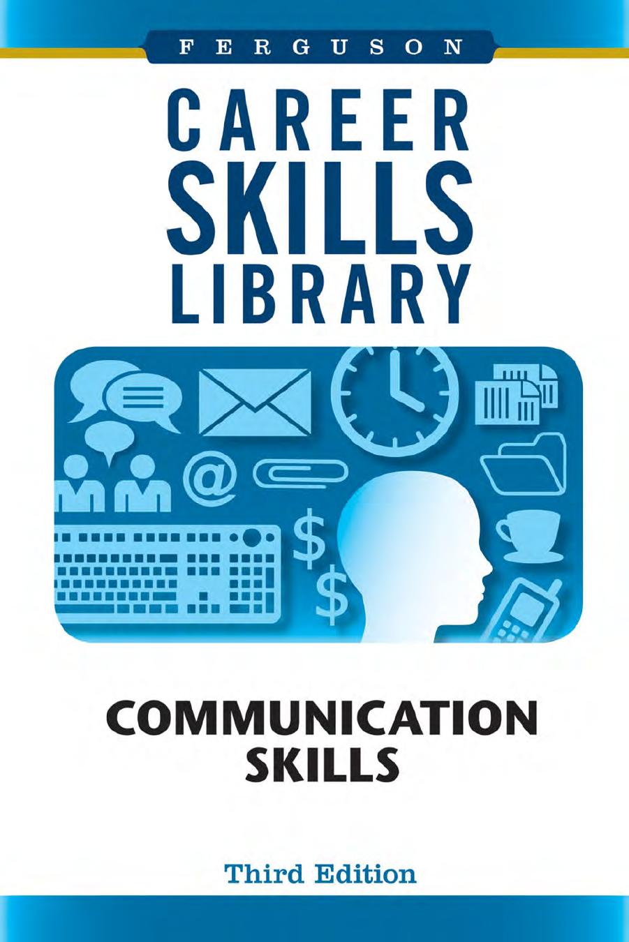 Communication Skills by Infobase Publishing