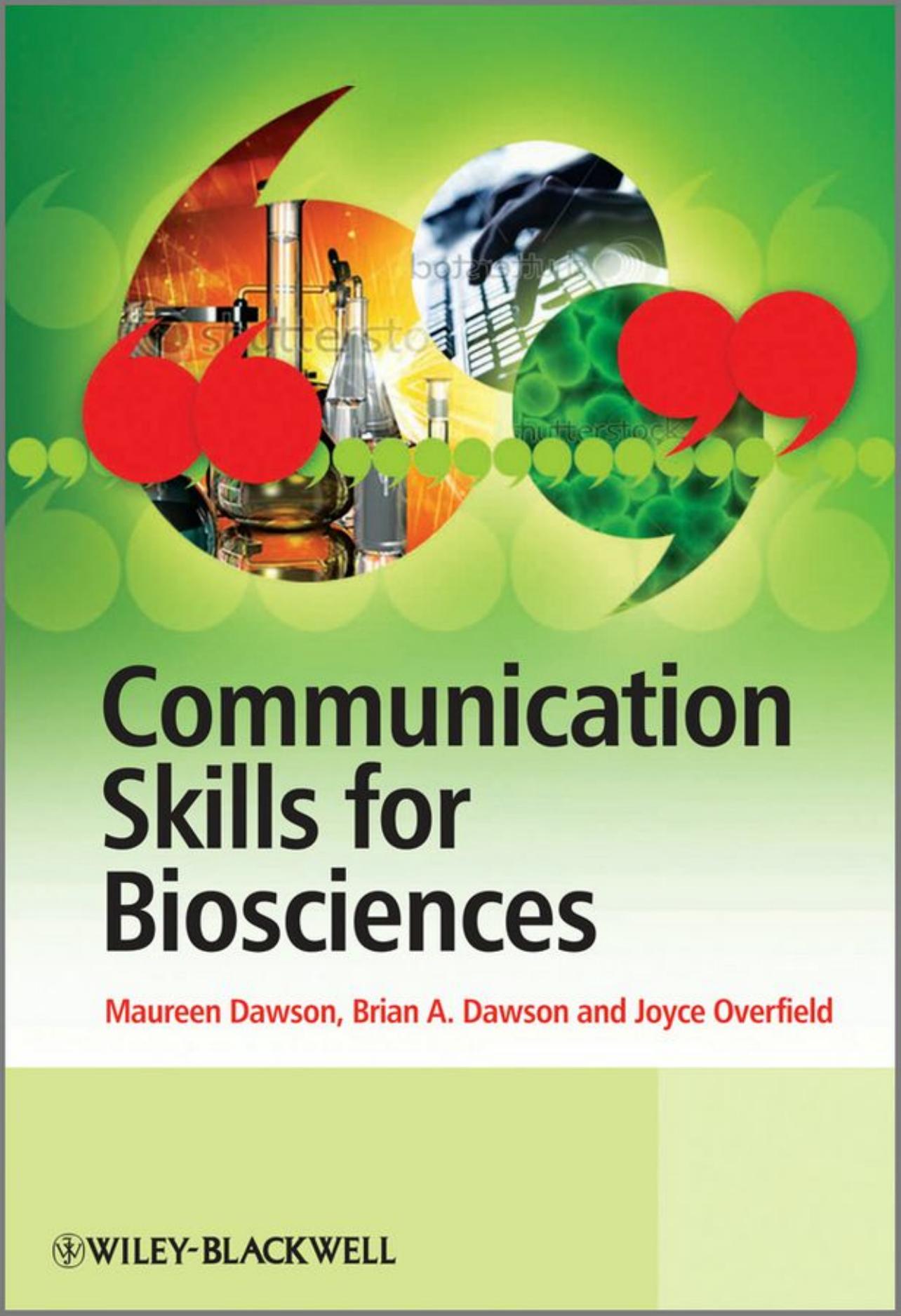 Communication Skills for Biosciences by Maureen Dawson Brian Dawson Joyce Overfield