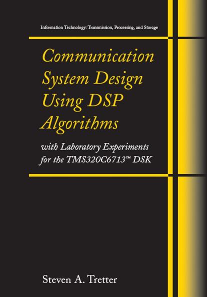 Communication System Design Using DSP Algorithms by Unknown